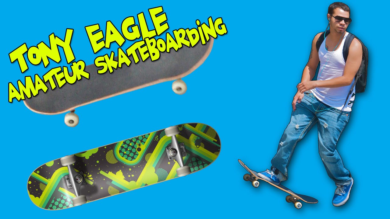 � Indie Games Tony Eagle Amateur Skateboarding