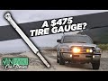 How is this tire gauge worth $475?