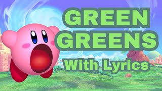 Kirby - Green Greens With Lyrics