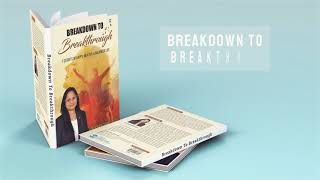BREAKDOWN TO BREAKTHROUGH | DR. KIRAN CHAMOLI OZA