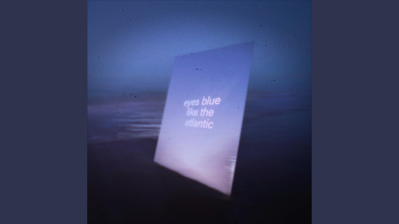 eyes blue like the atlantic rap YouTube Music