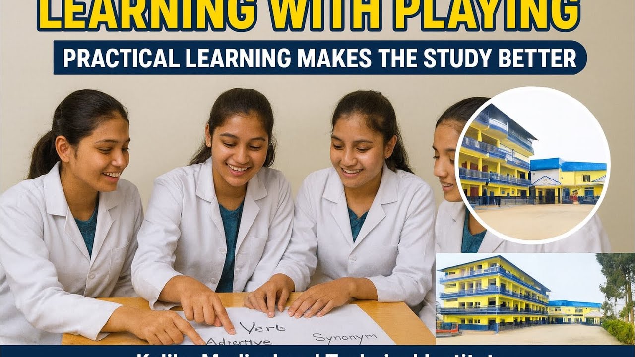 Activities at Kalika Medical & Technical Institute 