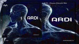 A.R.D.I. - Oxygene (Extended Mix)