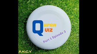 Quran Quiz Part 1 Episode 3