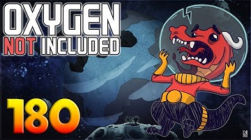 Oxygen Not Included: Oassise – Let’s Play Stream Archive Part 180