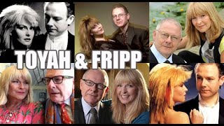 Toyah &amp; Robert Fripp - Life and Times Of Toyah Willcox