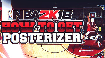 NBA 2K18: HOW TO GET POSTERIZER AND RELENTLESS FINISHER! EASIEST METHOD!