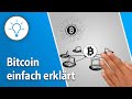 Bitcoin verständlich erklärt: Einfach & anschaulich in 3 Minuten 💡