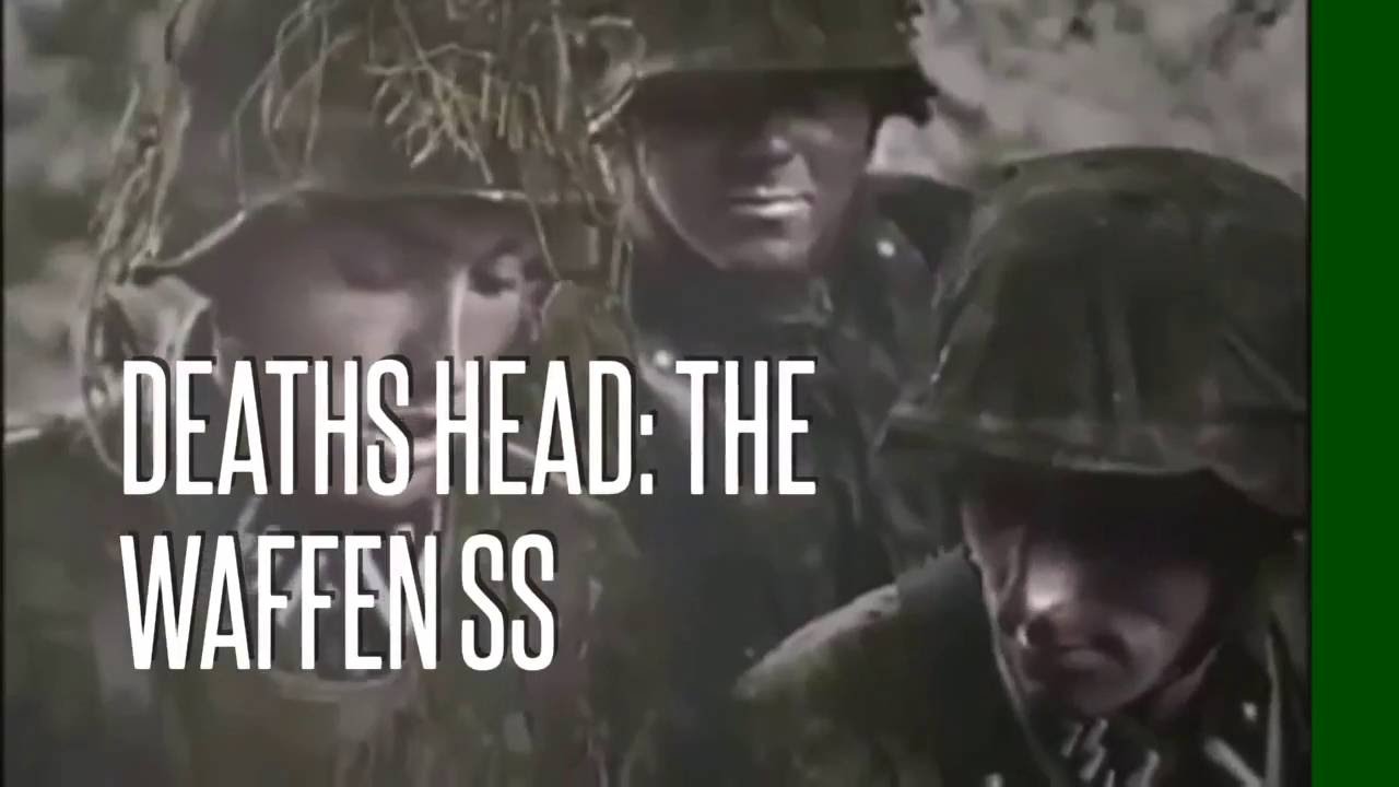 Deaths Head: The Waffen SS