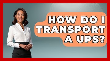 How Do I Transport A UPS? - The Hardware Hub