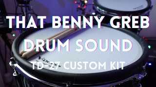 That Benny Greb Drum Sound - TD27 Custom Kit