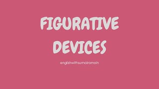 Figurative Devices - Descriptive Writing