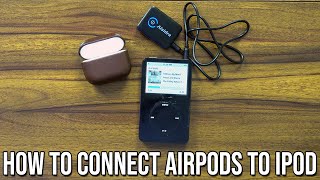 How To Connect Airpods to iPod Video