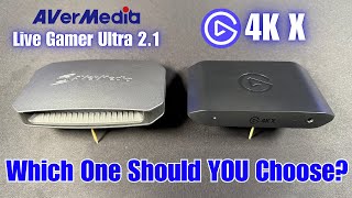 Capture Cards - Elgato 4K X VS AVerMedia Live Gamer Ultra 2.1