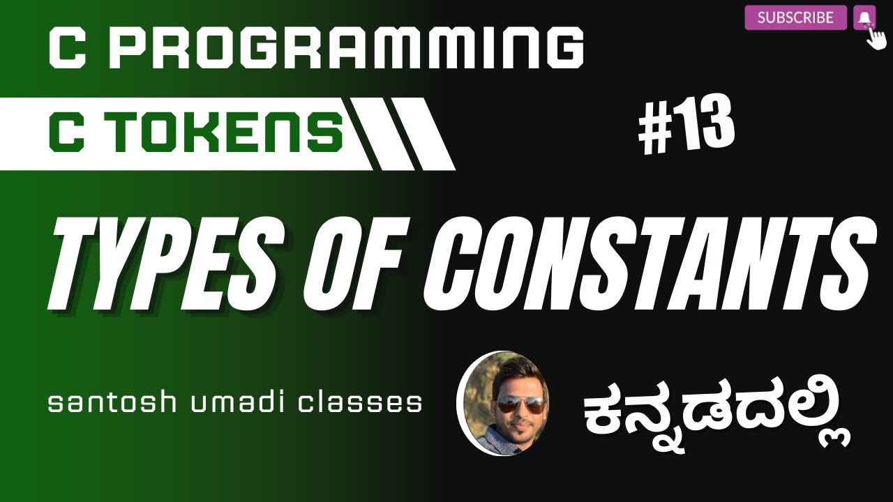 C Programming: C Tokens: Types of Constants: Class 13 - YouTube