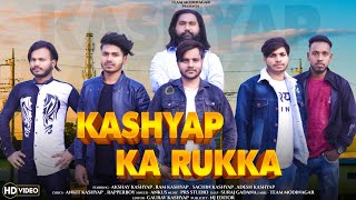 Kashyap ka rukka | Ankit kashyap | kashyap samaj song | Kashyap song | team modinagar