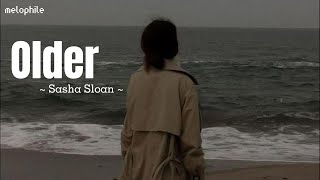 Sasha Sloan - Older [ Lyrics   Vietsub ] | Melophile