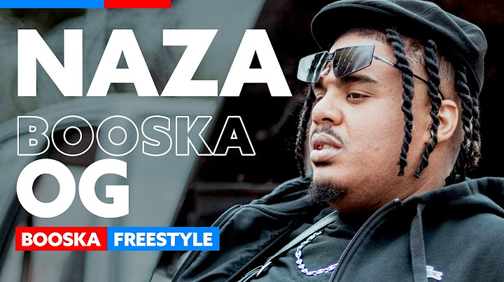 Naza | Freestyle Booska OG
