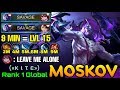 2x SAVAGE!! WTF Moskov 9 Min Lvl 15 & 9 Min Full Build - Top 1 Global Moskov («κ ι τ ε») - MLBB