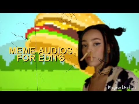 meme/funny-audios-for-edits