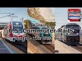 Ranking U S Commuter Rails FINALE Part 3 The West Coast