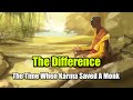 The Time When Karma Saved A Monk - Buddhist Monk Story