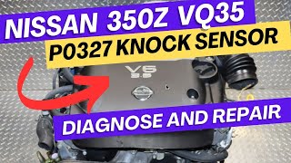 Nissan 350Z P0327 Fault Code FIXED – It Wasn’t the Knock Sensor! (Shorted Wire Found)