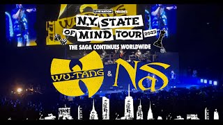 WU-TANG CLAN &amp; NAS (New York State Of Mind Tour)