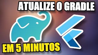 How to Update Gradle in Flutter the Right Way in 5 Minutes