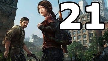 The Last of Us Remastered Walkthrough Part 21 - No Commentary Playthrough (PS4)