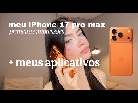 my iPhone 17 Pro Max, my first impressions and my apps