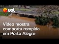 Inundação em Porto Alegre (RS): Novo vídeo mostra comporta rompida no Cais Mauá