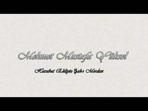 Mehmet Mustafa Yüksel \u0026 Kamil Otur Kamil Dur  [© Şah Plak] Official Audio