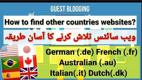 How to find other countries websites for guest posting || German, french, Italian & Spanish