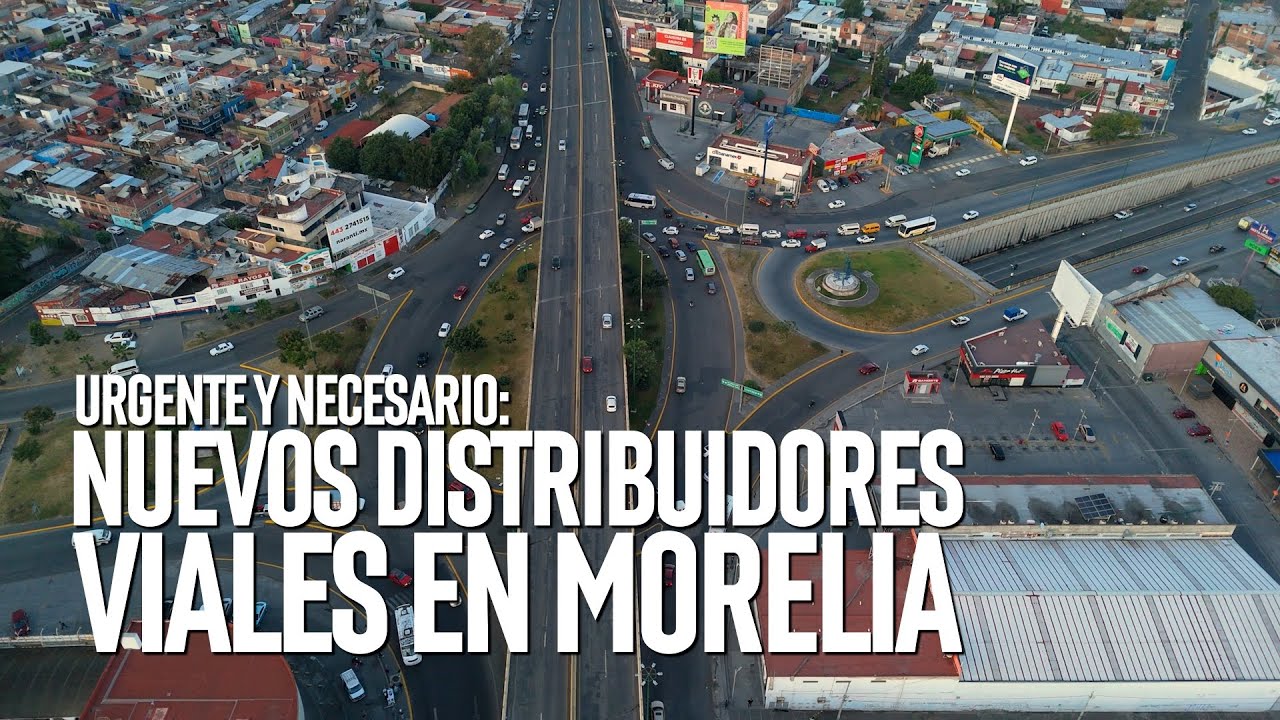 Urgente y necesario: Nuevos distribuidores viales en Morelia | Investigación Michoacán | SMRTV