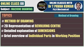 Online Class 08 | Revolving Centre | Method of Drawing | Mech Tutorials Hub | Online Tutorials