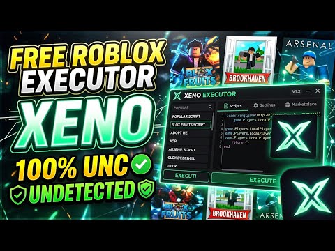 FREE ROBLOX EXECUTOR , BEST EXECUTOR 2026 | XENO EXECUTOR ( 100% UNC AND FULL UNDETECTED )