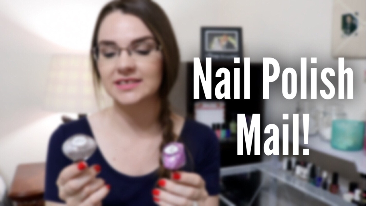 Nail Polish Mail! YouTube