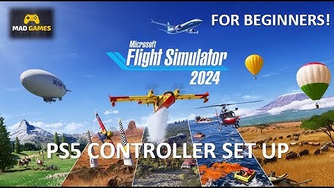 Microsoft Flight Simulator 2024 PS5 - CONTROLLER SET UP (For Beginners)
