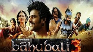 Bahubali 3 - Announcement Trailer | S.S. Rajamouli | Prabhas | Anushka Shetty, Tamanna Bhatia Update