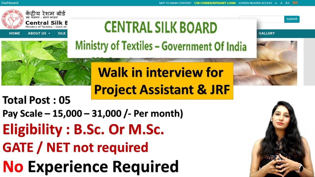 Recruitment for the post of project assistant & JRF at central silk board For BSc & MSc candidates
