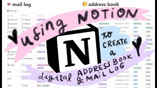 Using Notion to Create a Digital Address Book and Mail Log
