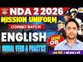NDA 2 2026 (MISSION UNIFORM COMBO BATCH) || ENGLISH || MODAL VERB &amp; PRACTICE || BY SANJAY SIR