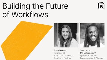 Make with Notion 2025: Building the Future of Workflows (Sara Loretta, Sean a.k.a. Mr. Wildenfree®)