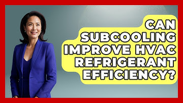 Can Subcooling Improve HVAC Refrigerant Efficiency? - Mechanical Engineering Explained