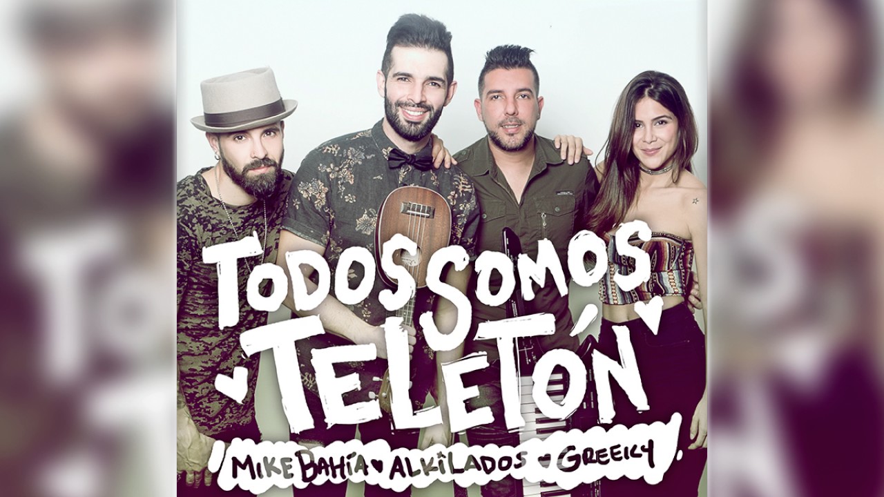 Todos Somos Teletón - Mike Bahía Ft Alkilados y Greicy Rendón (Audio ...