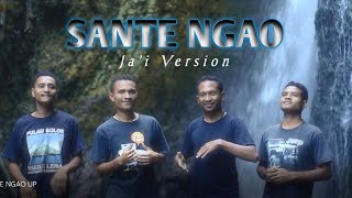 SANTE NGAO 3 || EDELWEYS FAMILLY || JA'I VERSION