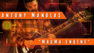 Antony Manolas - Magma Engine (Guitar Playthrough) - The Muse of Fire (EP 2021)