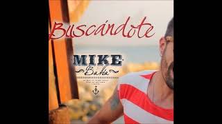 Mike Bahia Buscándote @Latido_Musical Twitter