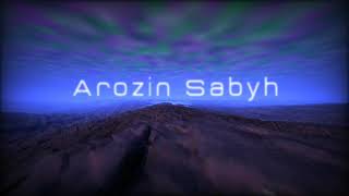 Arozin Sabyh - We Need Summer V2